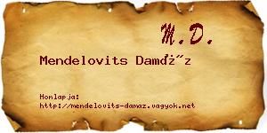Mendelovits Damáz névjegykártya